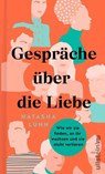 Gespräche über die Liebe - Natasha Lunn - 9783548064468