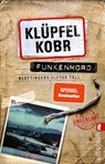 Funkenmord - Volker Klüpfel ; Michael Kobr - 9783548064918