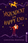 Aszendent zum Happy End - Christina Rentzing - 9783548067247