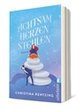 Achtsam Herzen stehlen - Christina Rentzing - 9783548069050