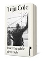 Jeder Tag gehört dem Dieb - Teju Cole - 9783548069500