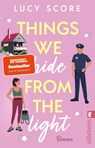 Things We Hide From The Light - Lucy Score - 9783548070070