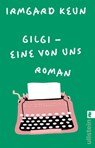 Gilgi - eine von uns - Irmgard Keun - 9783548073064