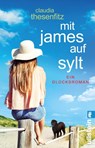 Mit James auf Sylt - Claudia Thesenfitz - 9783548291437