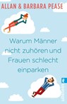 Warum Männer nicht zuhören und Frauen schlecht einparken - Allan Pease ; Barbara Pease - 9783548377094