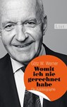 Womit ich nie gerechnet habe - Götz W. Werner - 9783548612546