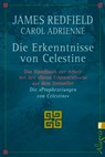 Die Erkenntnisse von Celestine - James Redfield ; Carol Adrienne - 9783548741161