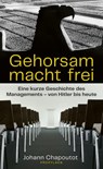Gehorsam macht frei - Johann Chapoutot - 9783549100356