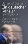 Ein deutscher Kanzler - Daniel Brössler - 9783549100769
