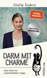Darm mit Charme - Giulia Enders - 9783550081842