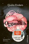 Organisch - Giulia Enders - 9783550201776