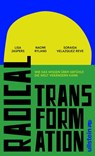 Radical Transformation - Lisa Jaspers ; Naomi Ryland ; Soraida Velazquez Reve - 9783550204081
