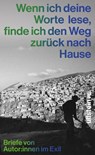 Wenn ich deine Worte lese, finde ich den Weg zurück nach Hause - Annika Reich ; Mirjam Wittig - 9783550204500