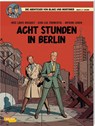 Blake und Mortimer 26: Acht Stunden in Berlin - José-Louis Bocquet ; Jean-Luc Fromental - 9783551023469