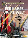Blake und Mortimer Bibliothek 1: Der Kampf um die Welt - Edgar-Pierre Jacobs - 9783551028747
