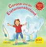 Pixi 2513: Corona und der Elefantenabstand (24x1 Exemplar) - Eva Lohmann - 9783551056016