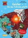 Minecraft 6: Geister - bis das Schwein pfeift! - Heiko Wolz - 9783551068491