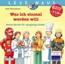 LESEMAUS Sonderbände: Lesemaus Sammelband: Was ich einmal werden will - Ralf Butschkow - 9783551089953