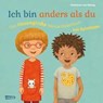 Ich bin anders als du - Ich bin wie du: Das riesengroße Wende-Bilderbuch mit Spieltipps - Constanze von Kitzing - 9783551172877