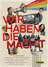 Wir haben die Macht - Handbuch fürs Einmischen in Politik und Gesellschaft - Ulrich Wickert ; Olaf Scholz ; Sherif Rizkallah ; Gregor Gysi - 9783551251558