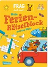Frag doch mal ... die Maus!: Mein Ferien-Rätselblock mit der Maus - Petra Klose - 9783551252425