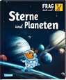 Frag doch mal ... die Maus!: Sterne und Planeten - Sylvia Englert - 9783551252432