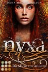 Nyxa 2: Die Macht von Atlantis - Dana Müller-Braun - 9783551303073