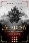 Academy of Blood and Fangs 1: Vampirherz - Anna Lukas - 9783551305619