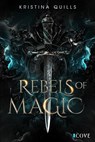 Rebels of Magic (Die Krone von Isandia 2) - Kristina Quills - 9783551306074