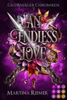 An Endless Love (Gildenjäger Chroniken 3) - Martina Riemer - 9783551306173