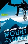Entscheidung am Mount Everest - Roland Smith - 9783551313812