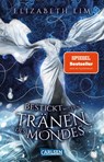 Bestickt mit den Tränen des Mondes (Ein Kleid aus Seide und Sternen 2) - Elizabeth Lim - 9783551320865
