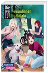 Die drei !!! 50: Freundinnen in Gefahr (Dreifachband. Enthält die Bände: Verlorenes Herz, Spuren der Vergangenheit, Falsche Freunde) - Maja von Vogel ; Henriette Wich ; Mira Sol - 9783551321244