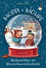 Moppi und Möhre - Weihnachten im Meerschweinchenhotel - Anna Lott - 9783551322197