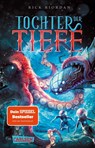 Tochter der Tiefe - Rick Riordan - 9783551322487
