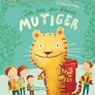 Jakobs, G: Ich bin der kleine MUTIGER - JAKOBS,  Günther - 9783551518880