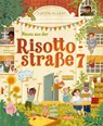 Neues aus der Risottostraße 7 - Judith Allert - 9783551523914