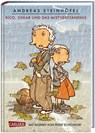 Rico, Oskar und das Mistverständnis (Rico und Oskar 5) - Andreas Steinhöfel - 9783551557834