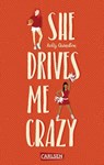 She Drives Me Crazy - Kelly Quindlen - 9783551584946