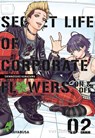 Secret Life of Corporate Flowers - On & Off 2 - Shinnosuke Kanazawa - 9783551622549