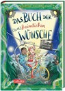 Das Buch der (un)heimlichen Wünsche 3: Filmstar gesucht - Sabrina J. Kirschner - 9783551653284