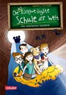 Die unlangweiligste Schule der Welt 3: Die entführte Lehrerin - Sabrina J. Kirschner - 9783551653932