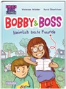 Bobby und Boss: Heimlich beste Freunde - Vanessa Walder - 9783551690166
