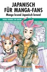 Japanisch für Manga-Fans (Sammelband) - Thora Kerner - 9783551723253