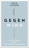 Gegenwind - Ruth Klüger - 9783552058828