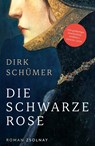 Die schwarze Rose - Dirk Schümer - 9783552072503