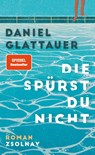 Die spurst du nicht - Daniel Glattauer - 9783552073333