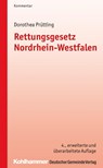 Rettungsgesetz Nordrhein-Westfalen - Dorothea Prütting - 9783555016290