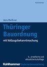 Thüringer Bauordnung - Jens Meißner ; Thomas Budde ; Ralf Rusch - 9783555019499