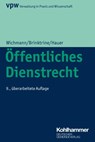 Öffentliches Dienstrecht - Anna Franziska Hauer ; Valerie Merz ; Hanna Stengel ; Maximilian Weinrich - 9783555022345